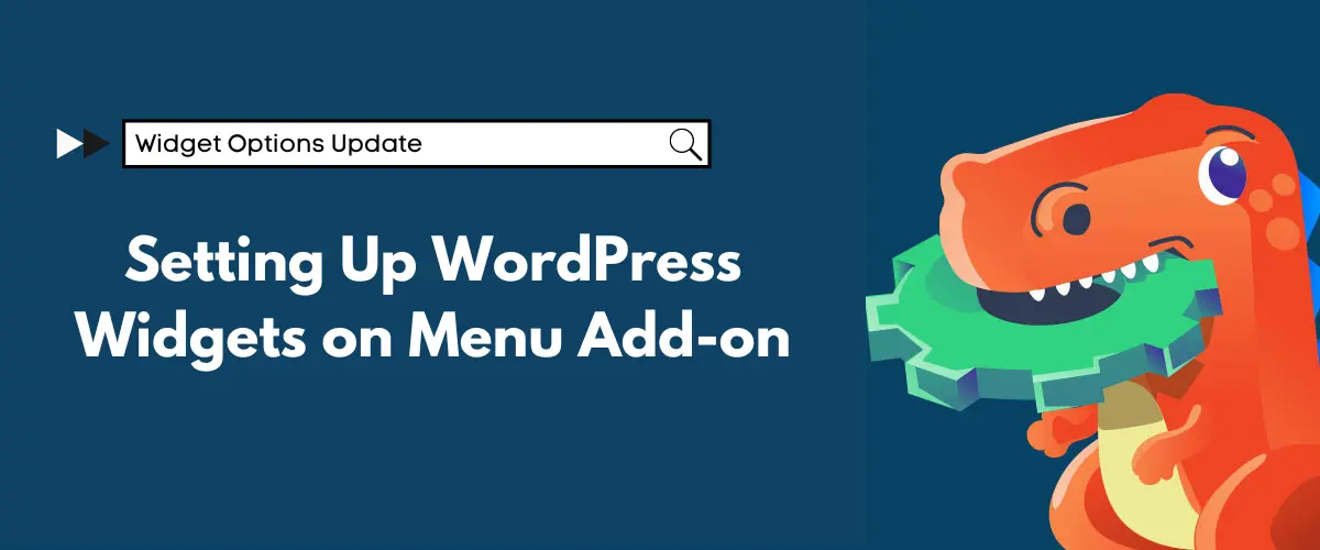 Setting Up WordPress Widgets on Menu Add-on