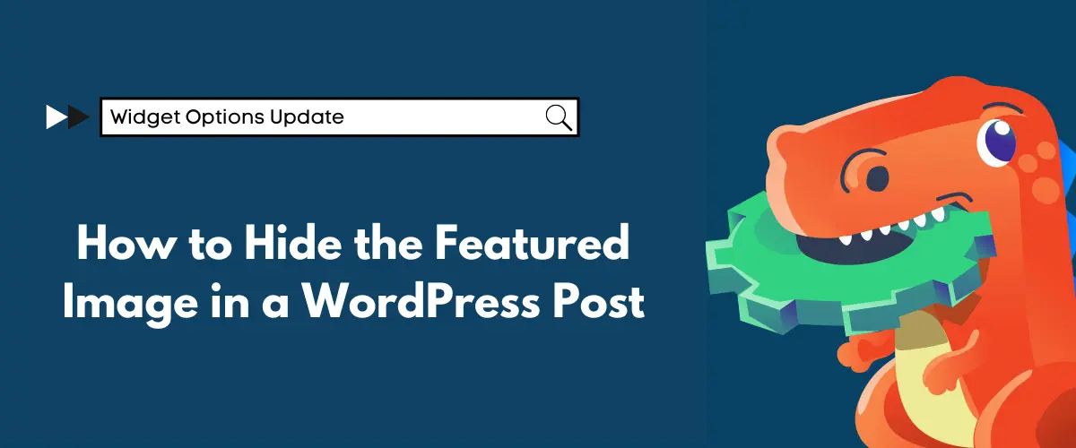 How to Hide the Featured Image in a WordPress Post