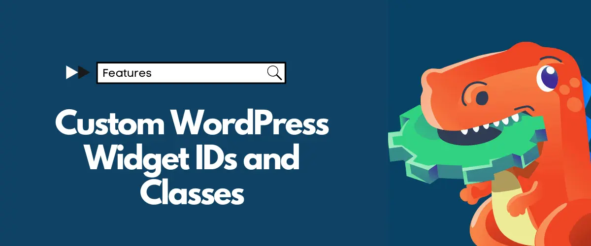 Custom WordPress Widget IDs and Classes